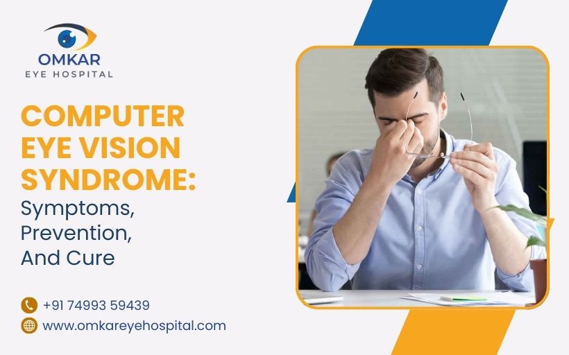 Computer Eye Vision Syndrome Symptoms Prevention Cure